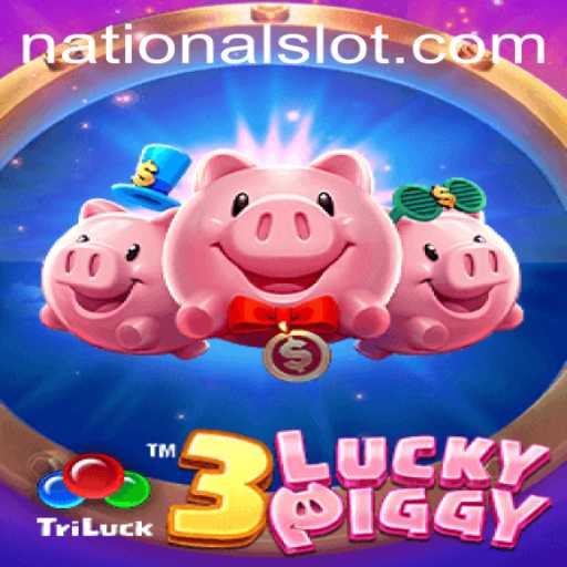 Exploring the Exciting World of 3LUCKYPIGGY at National Casino