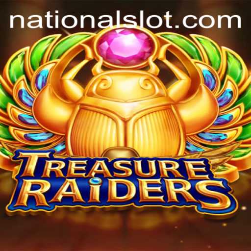 Exploring TREASURERAIDERS: A Deep Dive into the National Casino Game